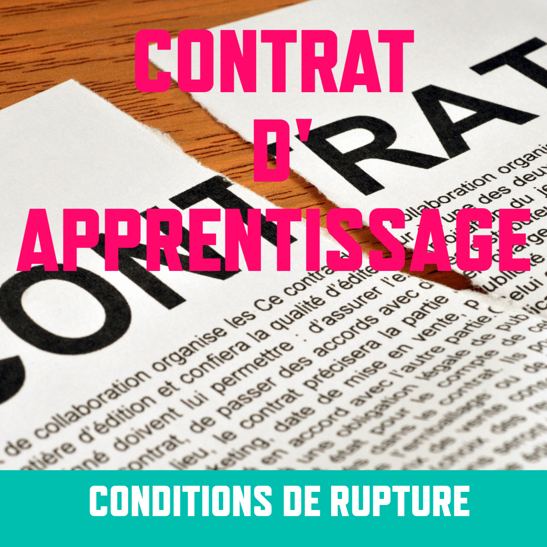 RUPTURE DU CONTRAT D’APPRENTISSAGE