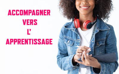 ACCOMPAGNER VERS L’APPRENTISSAGE